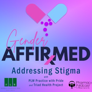 Gender Affirmed: Addressing Stigma | Transforming a Nation