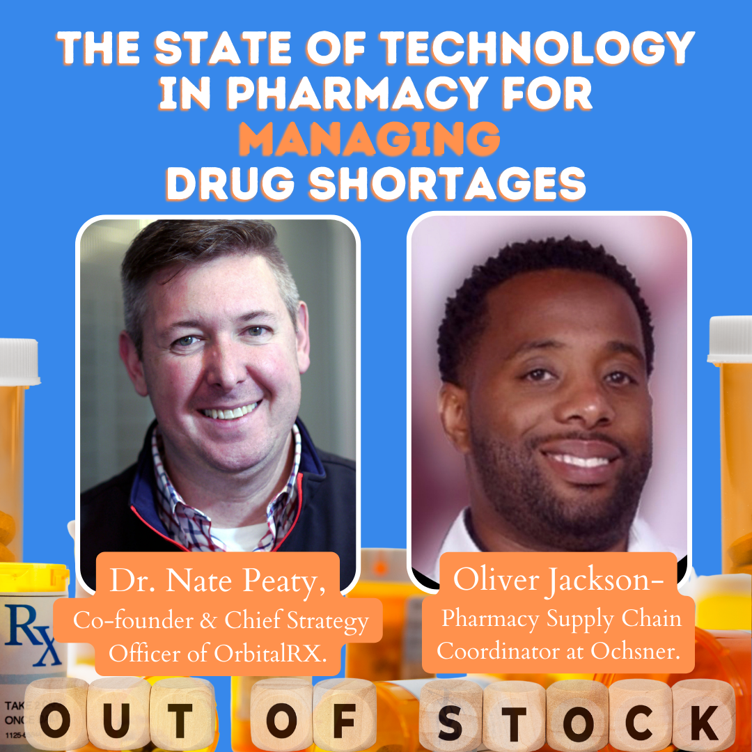 The State of Technology in Pharmacy for Managing Drug Shortages | Pharmacy Podcast Nation