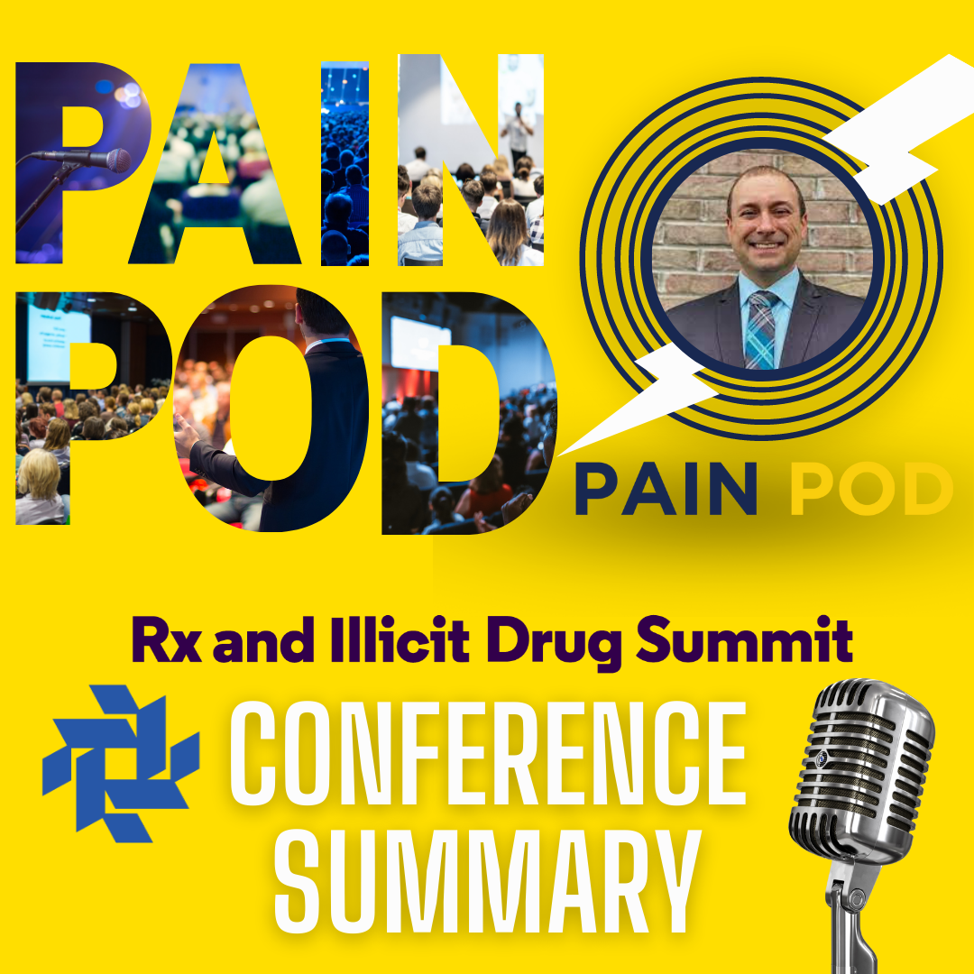 RxSummit 2022 Conference Summary | PAIN POD