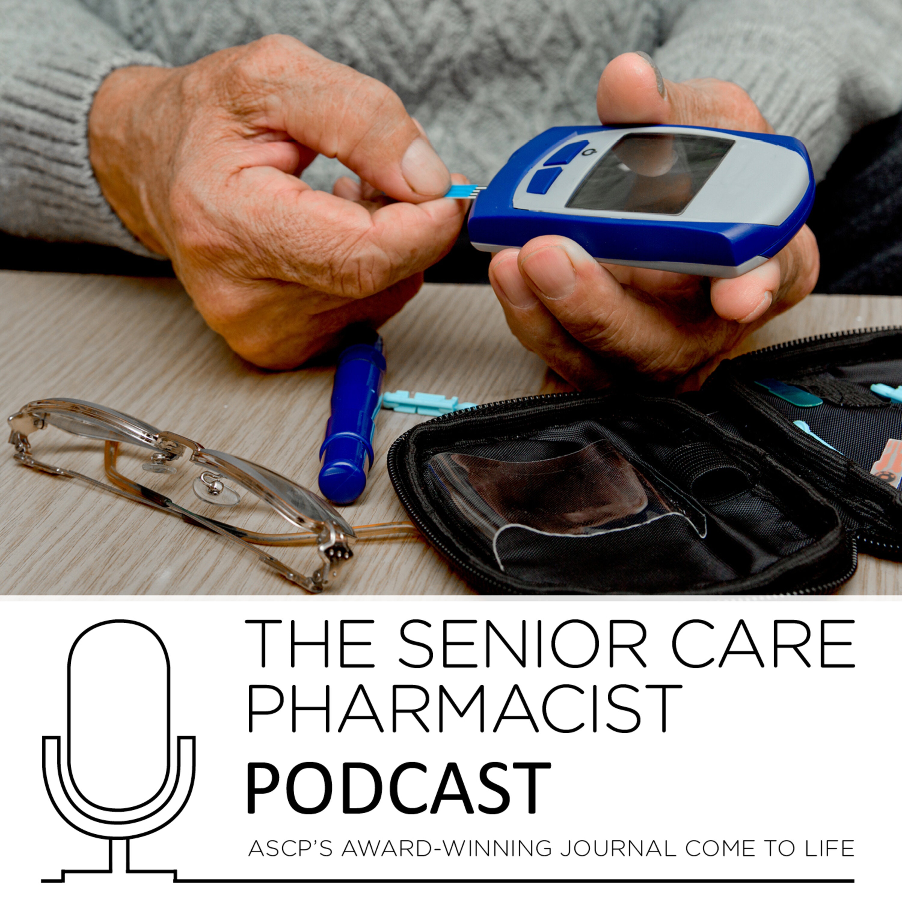 Senior Care Pharmacist Editor in Chief Dr. Chris Alderman | Senior Care Pharmacist Podcast