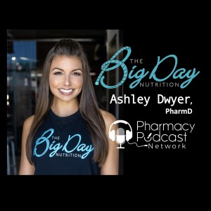 Taking Care of Yourself First | Ashley Dwyer PharmD