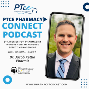 Strategies for Pharmacist Involvement in Adverse Effect Management | PTCE Pharmacy Connect