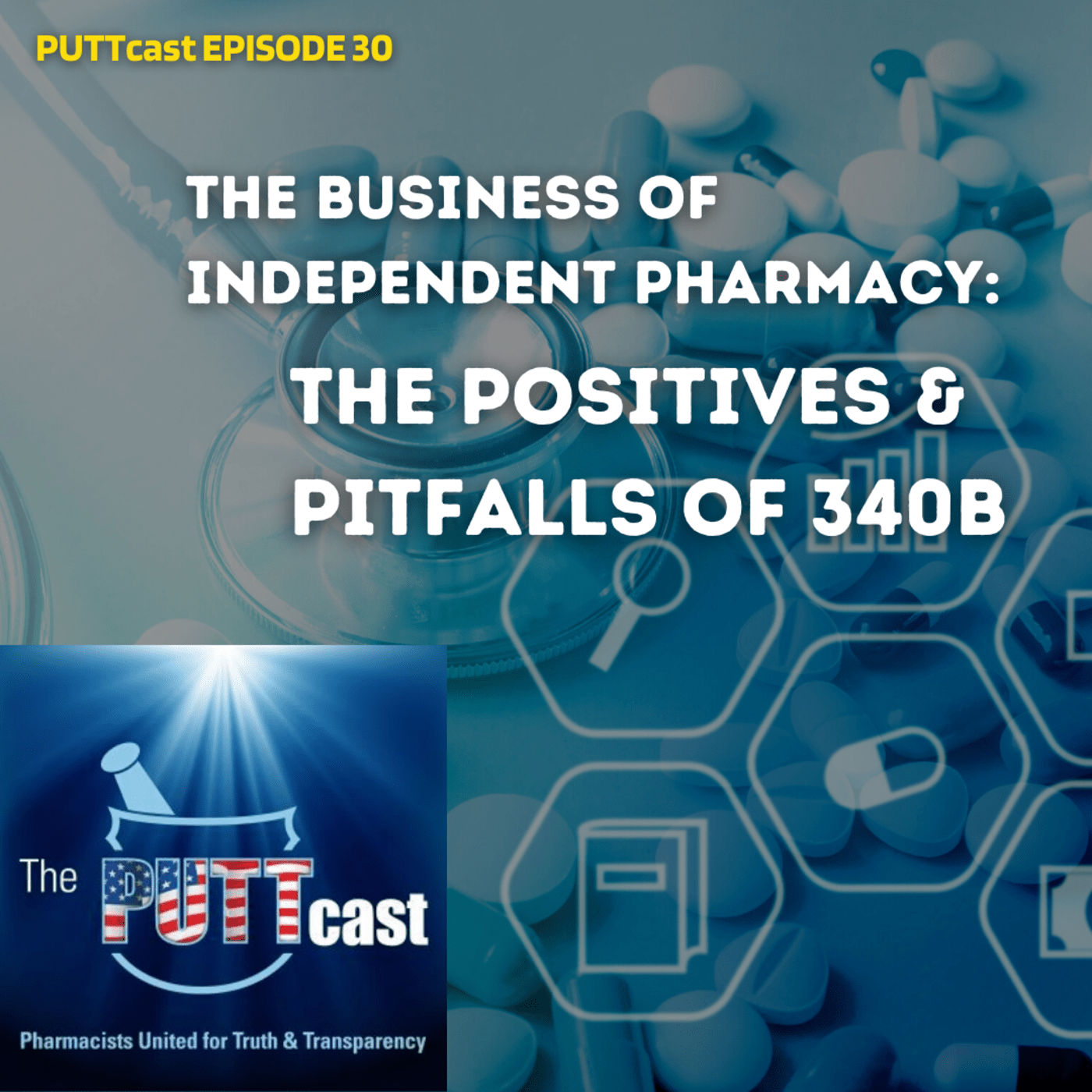 PUTTcast | Pharmacists United for Truth and Transparency