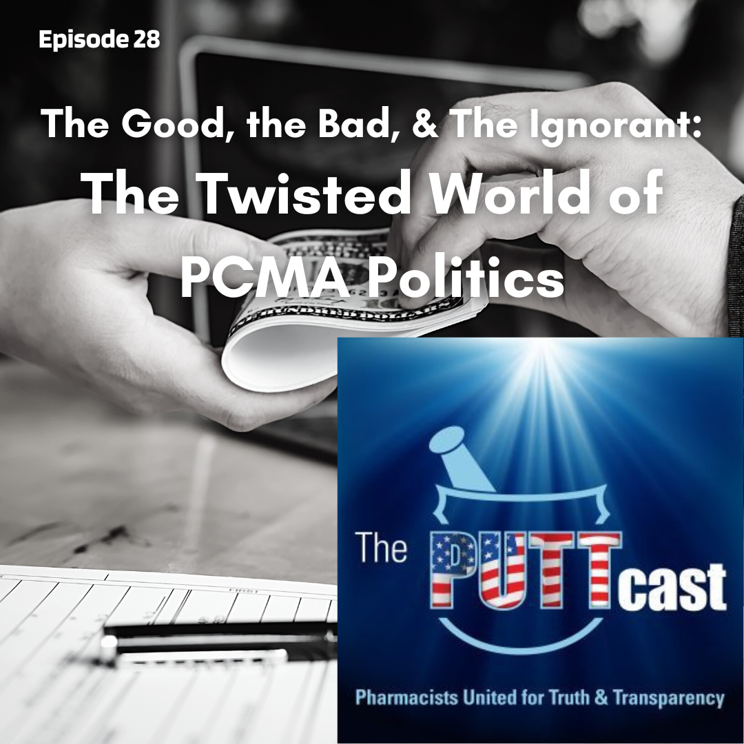 PUTTcast | Pharmacists United for Truth and Transparency