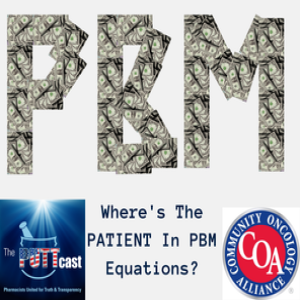 Where’s the PATIENT in PBM Equations? | The PUTTcast