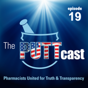 Tips for Member Engagement, Overcoming Legislative Setbacks, and More from Successful Pharmacy Associations | PUTTCast