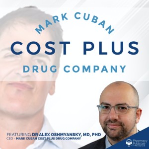 The Business of Pharmacy TransPharmation | Mark Cuban Cost Plus Drugs