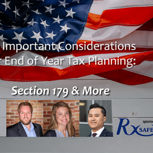 Important Considerations for End of Year Tax Planning - Section 179 and More