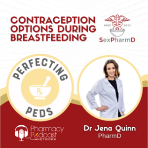 Contraception Options During Breastfeeding | Sex PharmD