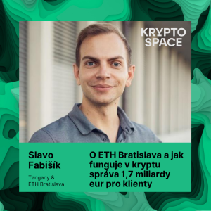 O ETH Bratislava a jak funguje v kryptu custody 1,7 miliardy eur