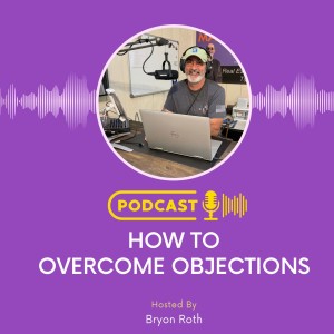 How to Overcome Objections