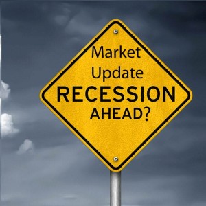 Market Update: Are We Headed for a Recession?