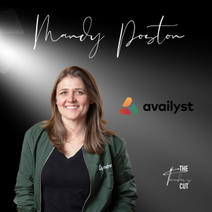 The Founder’s Cut - Episode 11 - Mandy Poston of Availyst