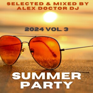 Summer Party 2024 vol.3