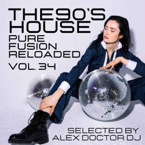 90s House reloaded - vol.34