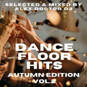 DanceFloor Hits - 2023 Autumn Edition vol.2