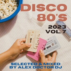 80’s Disco - 2023 vol.7