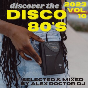 80’s Disco 2023 vol.10 - special X-mas discovery edition