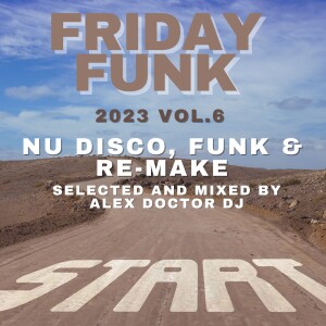 Friday Funk - 2023 vol.6