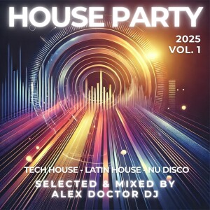 House Party 2025 vol.1