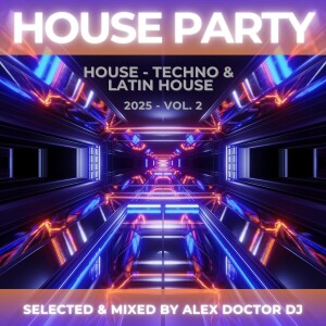 House Party 2025 vol.2