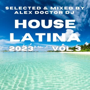 Latin House - 2023 vol.4