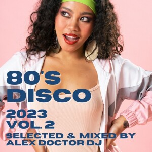 80’s Disco 2023 vol.2