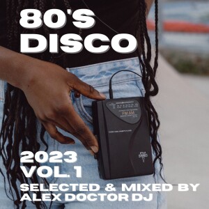 80’s Disco - 2023 vol.1