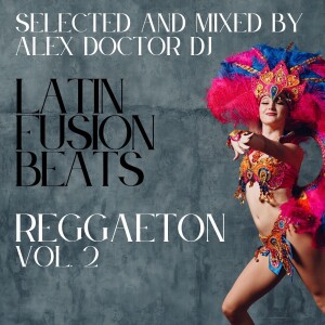 Latin Fusion Beats Vol.2 - Reggaeton