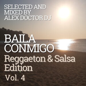 Baila Conmigo: Reggaeton & Salsa Edition - vol.4