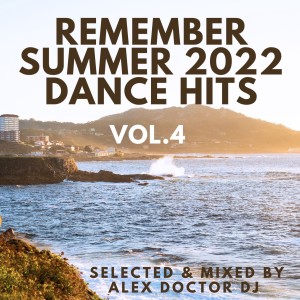 Remember Summer 2022- Dance Hits vol.4