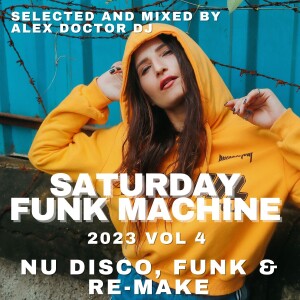 Saturday Funk Machine - 2023 vol.4