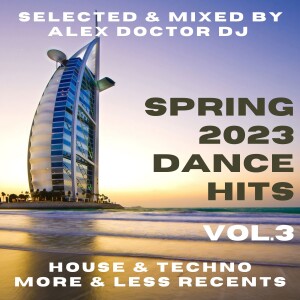 Spring 2023 Dance Hits vol.3