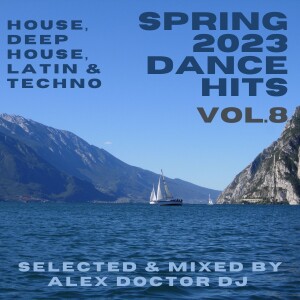 Dance Hits - Spring 2023 vol.8