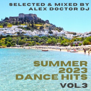 Summer 2023 Dance Hits vol.3