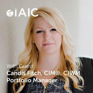 Bonds vs GICs - An interview with Candis Fitch CIM®, CIWM, Portfolio Manager at IAIC