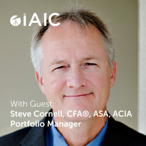 A 10-minute update on the Finance Sector with Steve Cornell, CFA®, ASA, ACIA