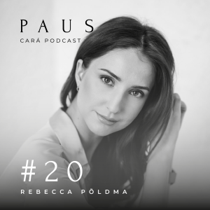 PAUS #20 Rebecca Põldma ”Hirm, ärevus & süütunne”