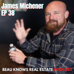Ep 38 How To Become A Cold Calling Killer with James Michener