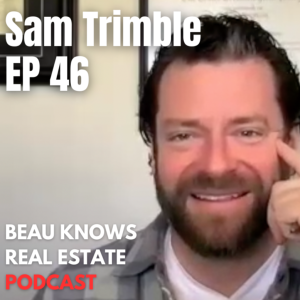 A Deep Conversation About What Really Matters | Sam Trimble Ep. 46