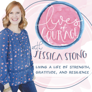 18_Sharing a moment with the Lives of Courage podcast with Jessica Stong