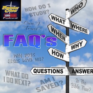 E17 - FAQ’s of The Believer