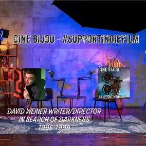 The End Is Near: In Search of Darkness: 1995–1999 with David Weiner