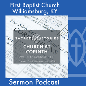 April 28th, 2024 - "Church At Corinth"
