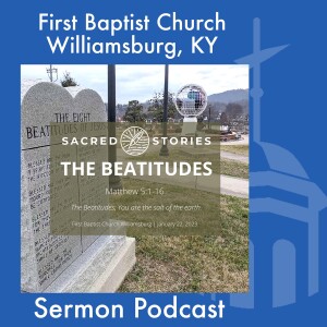 January 22nd, 2023 - ”The Beatitudes”