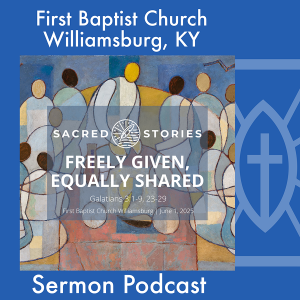 June 1st, 2025 - "Freely Given, Equally Shared"