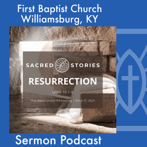 March 31st, 2024 - Easter - "Resurrection"