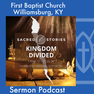 October 29th, 2023 - ”Kingdom Divided”