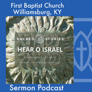 October 8th, 2023 - ”Hear O Israel”
