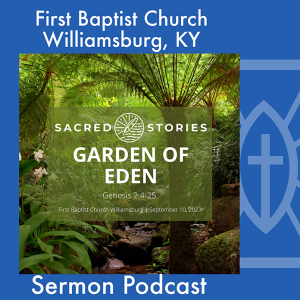 September 10th, 2023 - ”Garden of Eden”